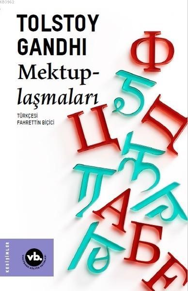 Tolstoy Gandhi Mektuplaşmaları