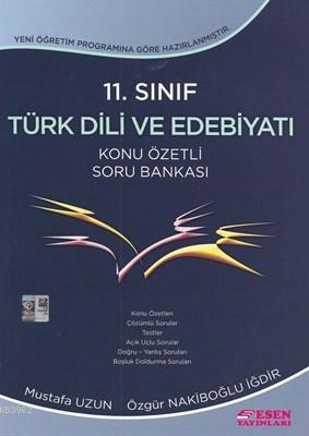 Esen Yayınları 11. Sınıf Türk Dili ve Edebiyatı Konu Özetli Soru Bankası Esen 