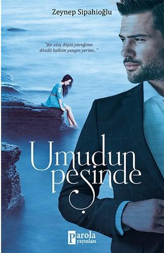 Umudun Peşinde