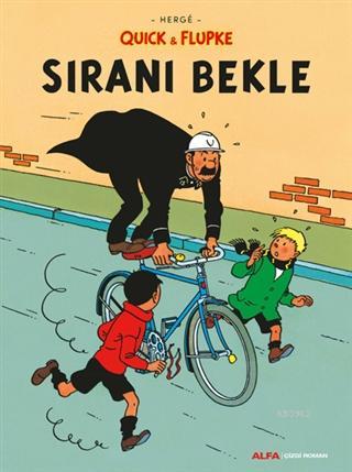 Sıranı Bekle - Quick ve Flupke