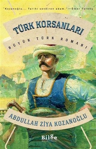 Türk Korsanları; Büyük Türk Romanı