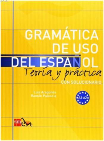 Gramática de Uso Del Español A1-A2