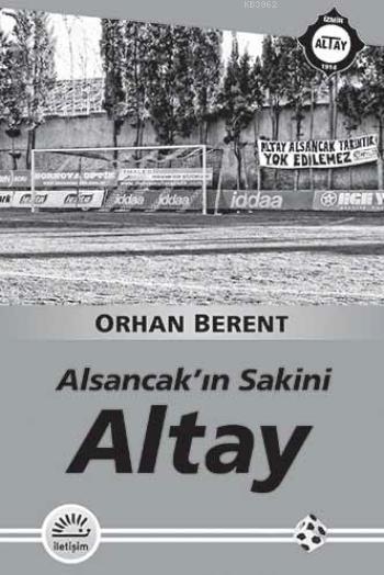 Alsancakın Sakini Altay