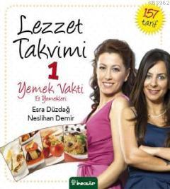 Lezzet Takvimi 1; Yemek Vakti Et Yemekleri