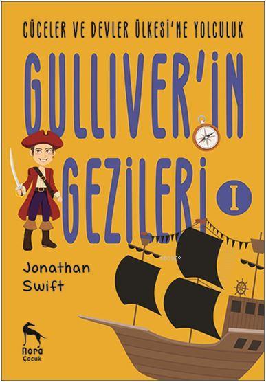 Gulliver'in Gezileri 1; Cüceler ve Devler Ülkesi'ne Yolculuk
