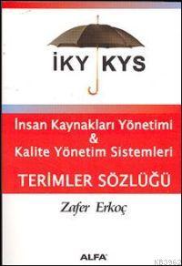 İnsan Kaynakları Yönetimi & Kalite Yönetim Sistemleri; Terimler Sözlüğü