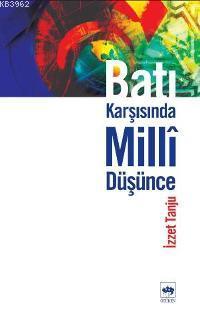 Batı Karşısında Millî Düşünce