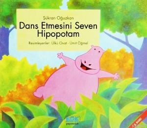 Dans Etmesini Seven Hipopotam; +3 Yaş
