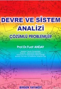 Devre ve Sistem Analizi (Çözümlü Problemler)