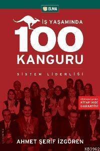 İş Yaşamında 100 Kanguru; Sistem Liderliği