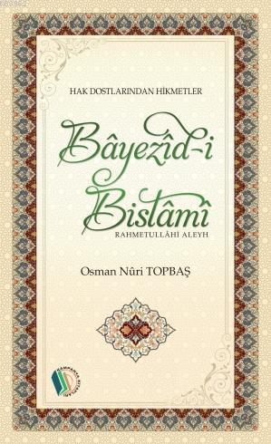 Bayezid-İ Bistami (R.A)