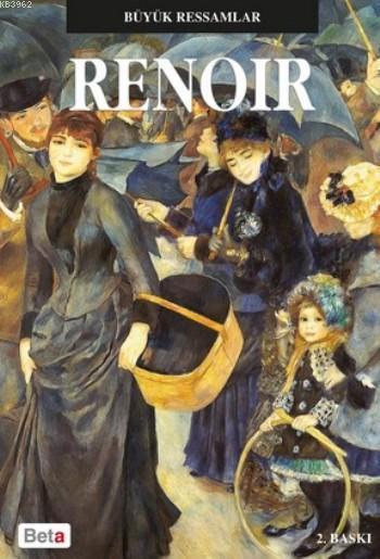 Büyük Ressamlar Renoir