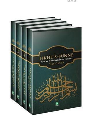 Fıkhu's Sünne (2 Cilt); Ayet ve Hadislerle İslam Hukuku