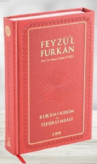 Feyzü'l Furkan Kur'ân-ı Kerîm ve Tefsirli Meali (Büyük Boy - Mushaf ve Meal - Mıklepli) BORDO