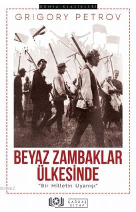 Beyaz Zambaklar Ülkesinde "Bir Milletin Uyanışı"