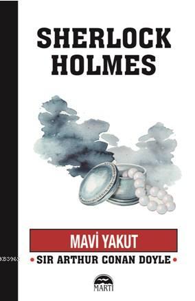 Mavi Yakut; Sherlock Holmes Serisi