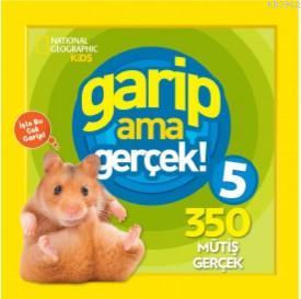 National Geographic Kids – Garip Ama Gerçek 5