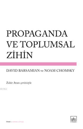 Propaganda ve Toplumsal Zihin
