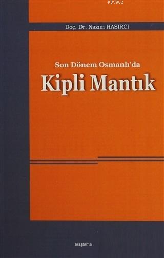 Son Dönem Osmanlı'da Kipli Mantık