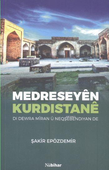 Medreseyên Kurdistanê