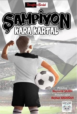Şampiyon Kara Kartal; Taraftar Serisi