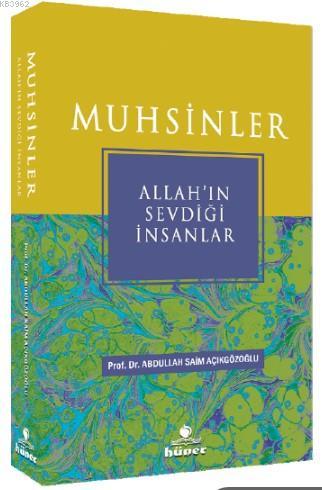 Muhsihler; Allah'ın Sevdiği İnsanlar