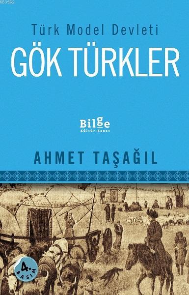 Türk Model Devleti Gök Türkler