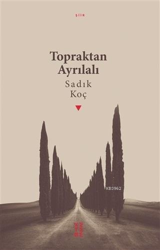 Topraktan Ayrılalı