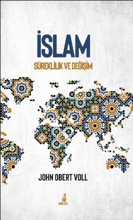 İslam Süreklilik ve Değişim