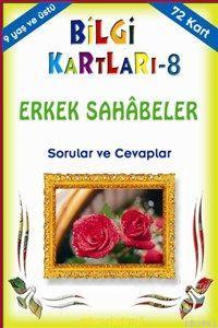 Bilgi Kartları 8 (9+ Yaş); Erkek Sahâbeler Sorular ve Cevaplar