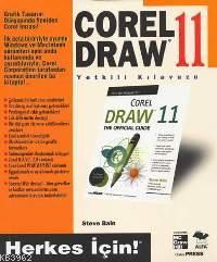 Corel Draw 11 Yetkili Kılavuzu; Herkes İçin!