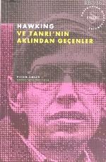 Hawking ve Tanrı'nın Aklından Geçenler