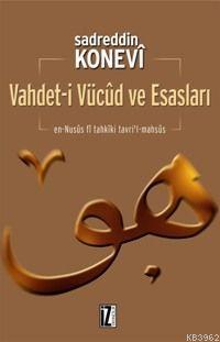 Vahdet-i Vücud ve Esasları