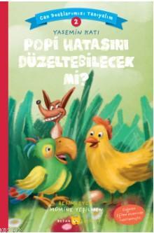 Popi Hatasını Düzeltebilecek mi?; Can Dostlarımızı Tanıyalım  2