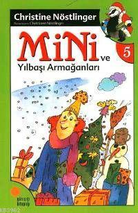 Mini ve Yılbaşı Armağanları (5. Kitap)