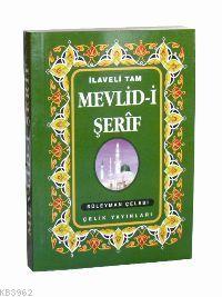 Mevlid-i Şerif; İlaveli Tam