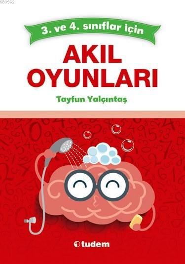 Tudem Yayınları 3. ve 4. Sınıflar İçin Akıl Oyunları Tudem 