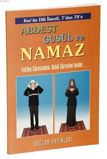 Abdest, Güsul ve Namaz Kod:015 (1.Hamur, Büyük Boy); Kur'an Dili İlaveli 7'den 70'e