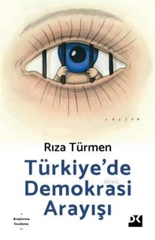 Türkiye'de Demokrasi Arayışı
