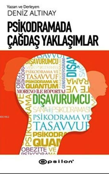 Psikodramada Çağdaş Yaklaşımlar