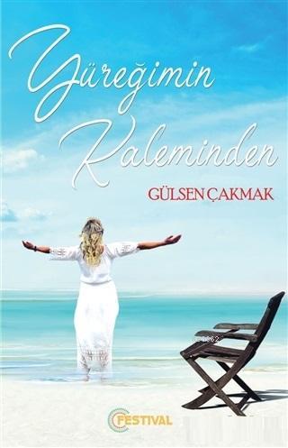 Yüreğimin Kaleminden