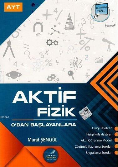 Aktif Öğrenme Yayınları AYT Fizik 0 dan Başlayanlara Aktif Öğrenme 