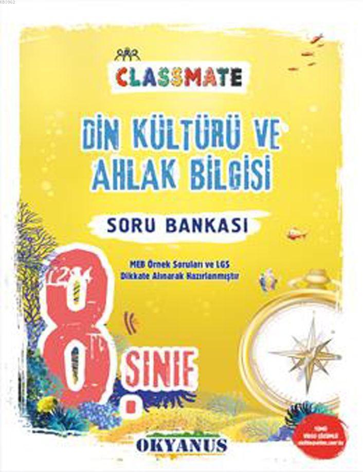 Okyanus Yayınları 8. Sınıf LGS Din Kültürü ve Ahlak Bilgisi Classmate Soru Bankası Okyanus Y