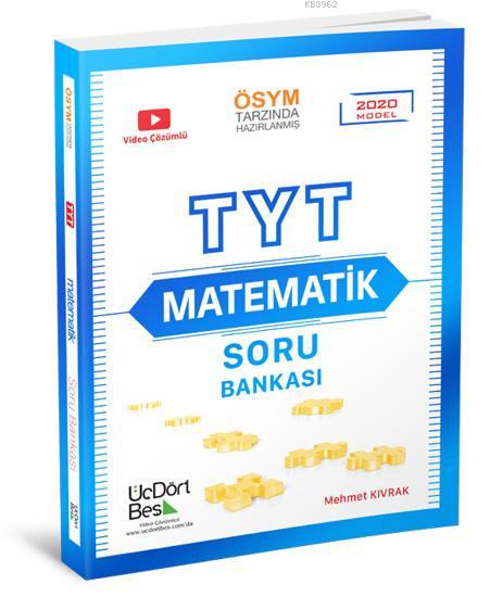 Üç Dört Beş Yayınları TYT Matematik Soru Bankası