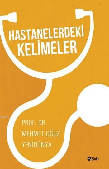 Hastanelerdeki Kelimeler