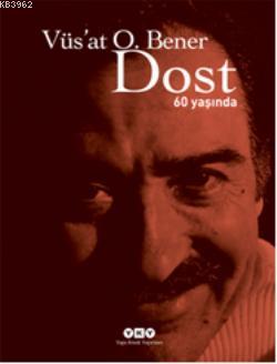 Dost  60 Yaşında