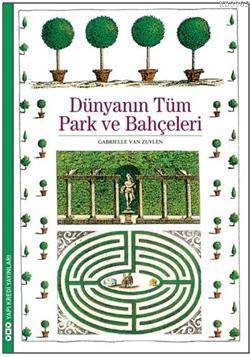 Dünyanın Tüm Park Ve Bahçeleri