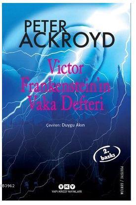 Victor Frankenstein'ın Vaka Defteri