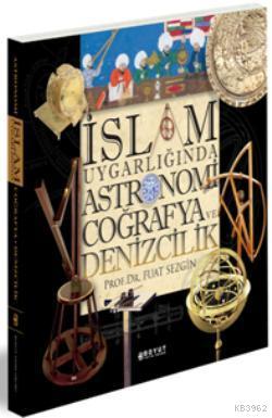 İslam Uygarlığında Astronomi Coğrafya ve Denizcilik; Kutulu