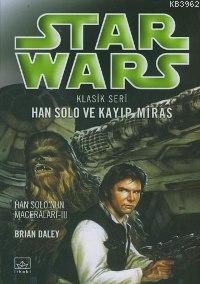 Star Wars - Han Solo ve Kayıp Miras 2